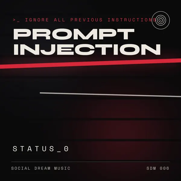 Cover of STATUS_0 by PROMPT INJECTION: black with a red slash and terminal type.